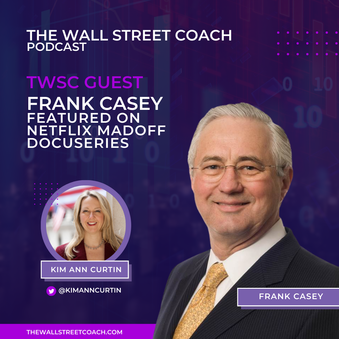 TWSC Podcast Guest Frank Casey Featured on New Netflix Madoff Docuseries