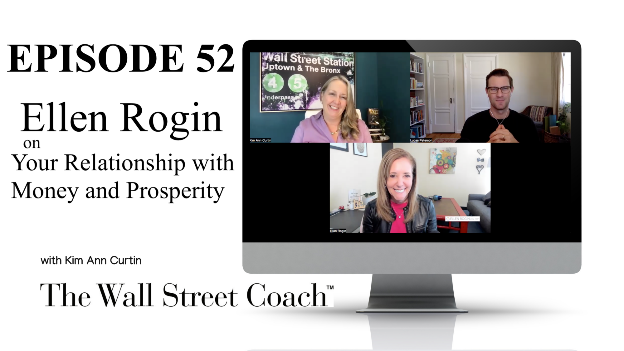 Episode 52: Ellen Rogin on Your Relationship with Money and Prosperity