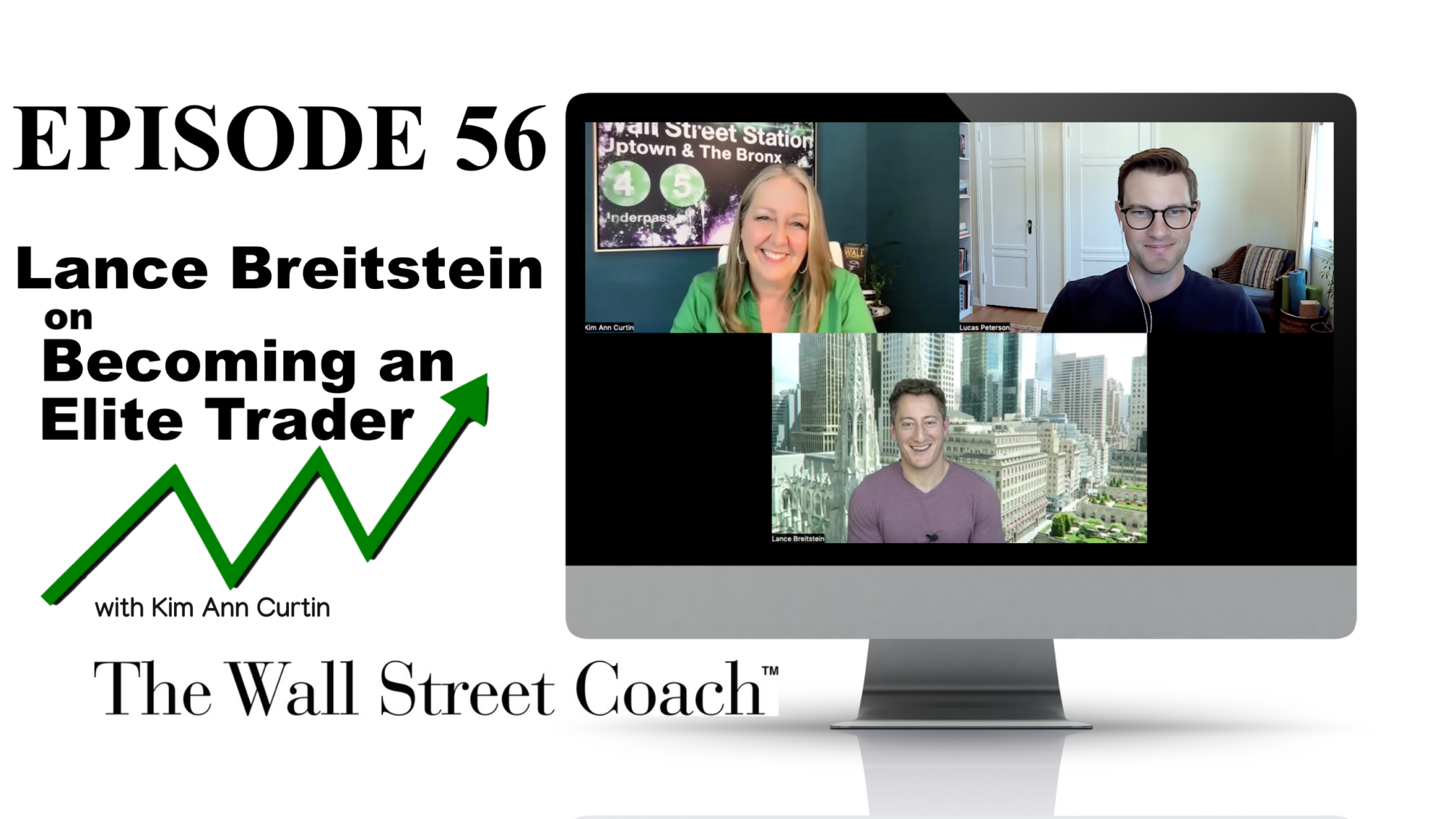 Episode 56: Lance Breitstein on Becoming an Elite Trader