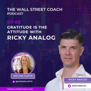 The Wall Street Coach with Kim Ann Curtin