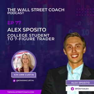 The Wall Street Coach with Kim Ann Curtin